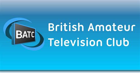 amatet tv|Streamer – British Amateur Television Club